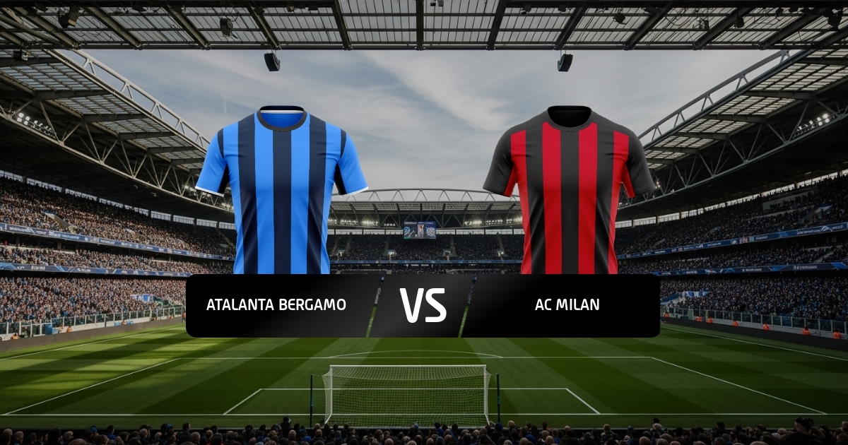 Atalanta - Milan