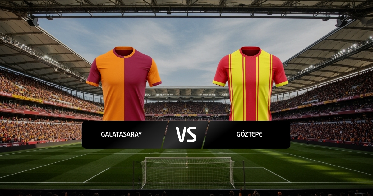 Galatasaray - Göztepe