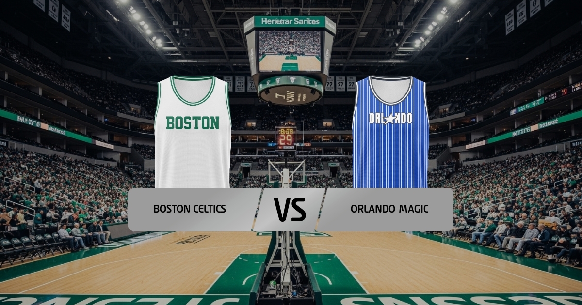 Celtics - Magic