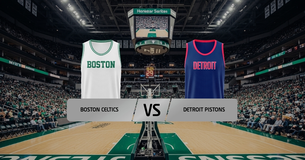 Celtics - Pistons