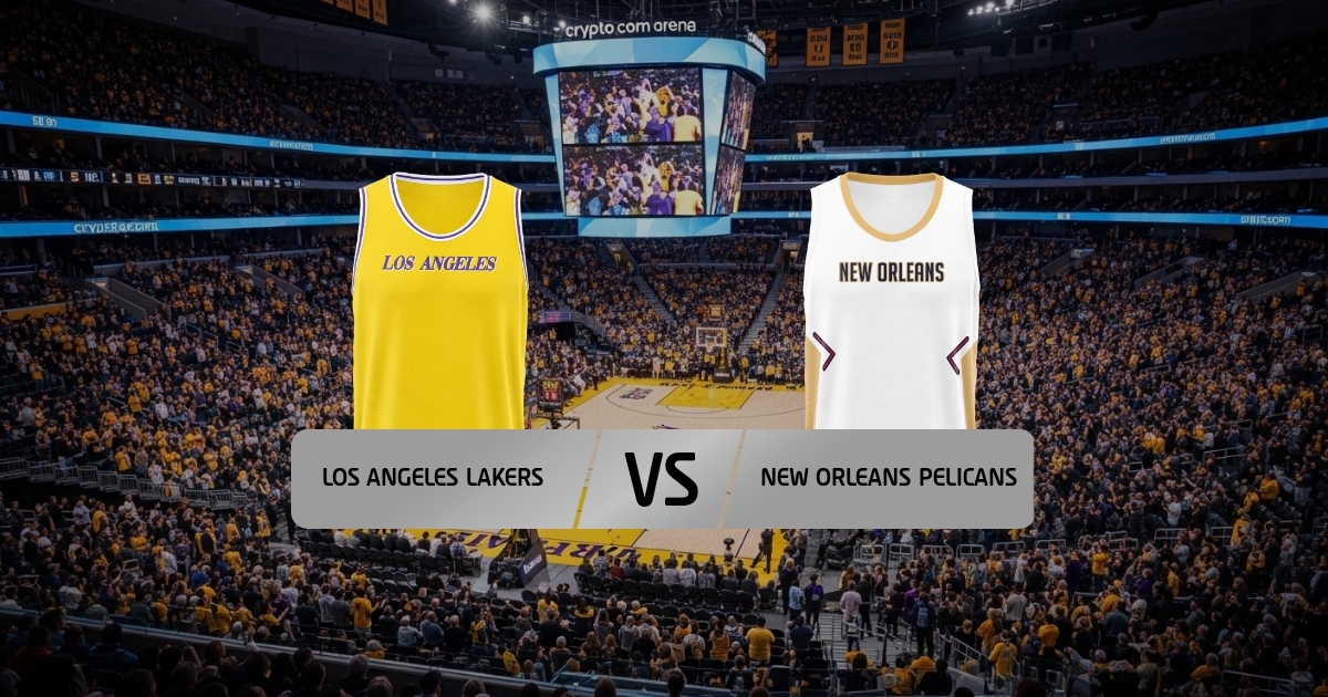 Lakers - Pelicans