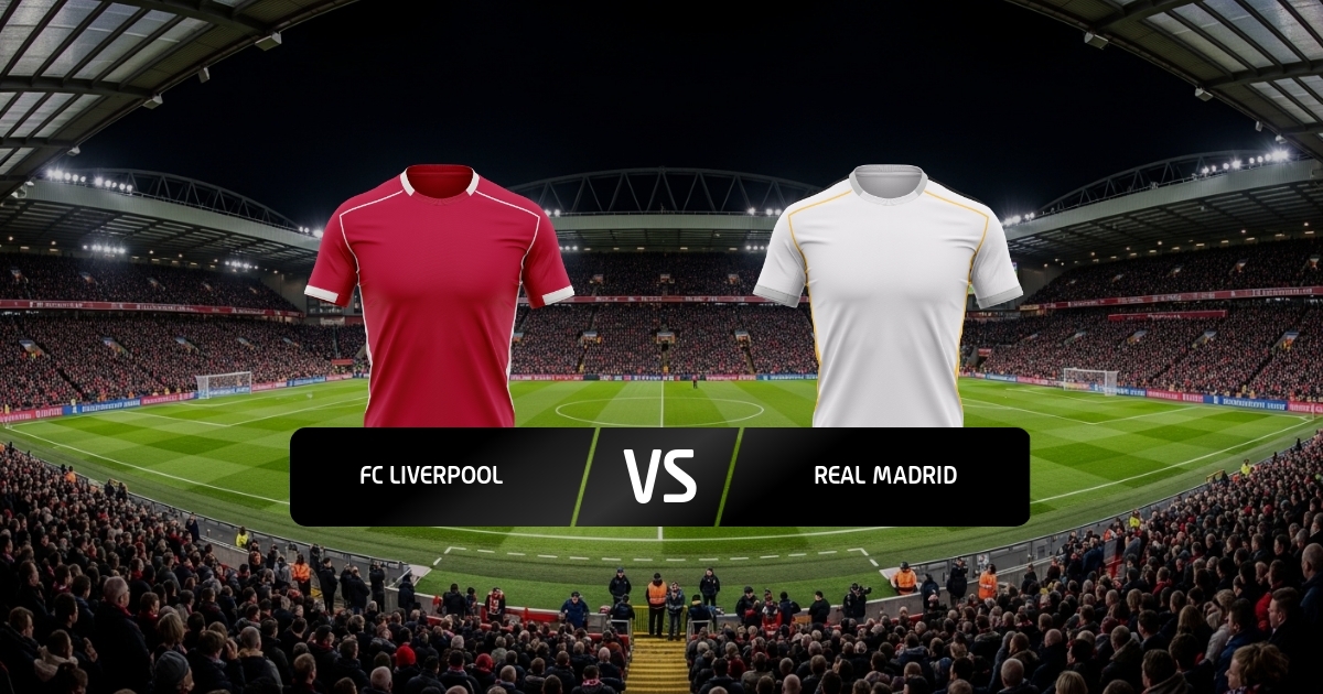 Liverpool - Real Madrid