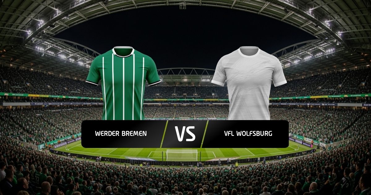Werder - Wolfsburg