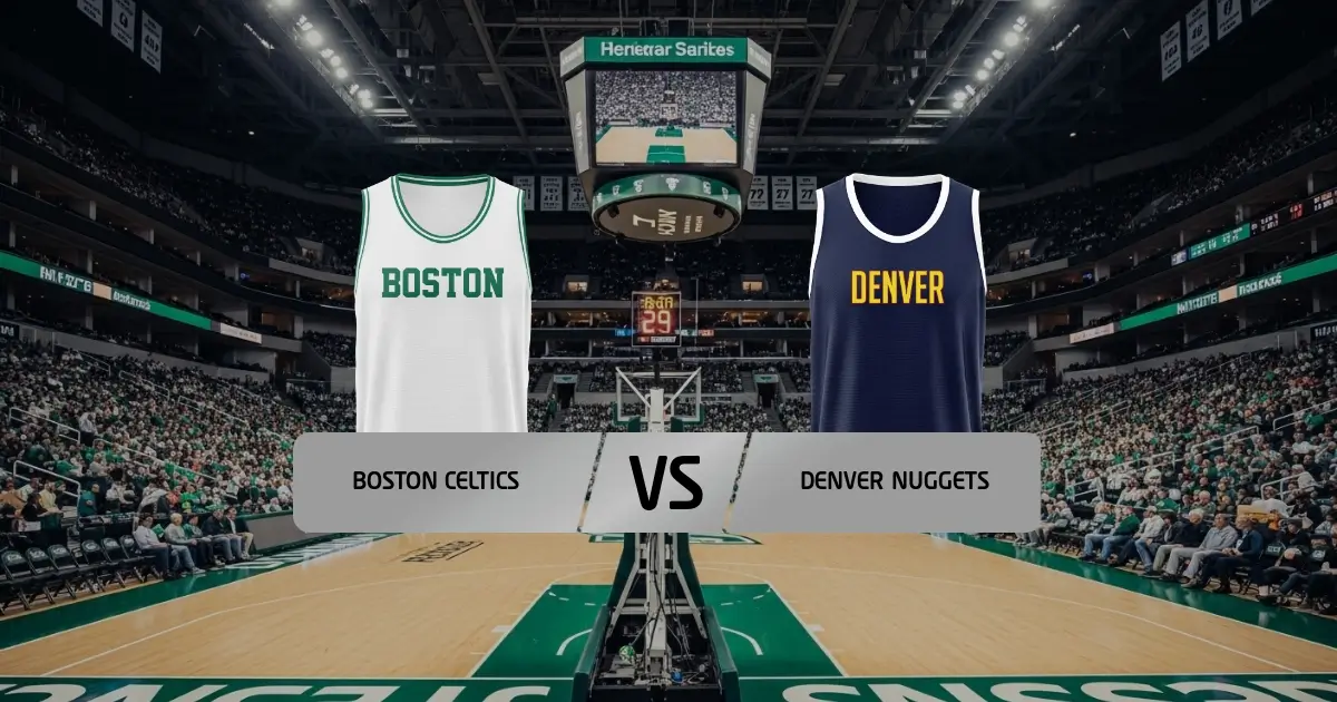 Celtics - Nuggets