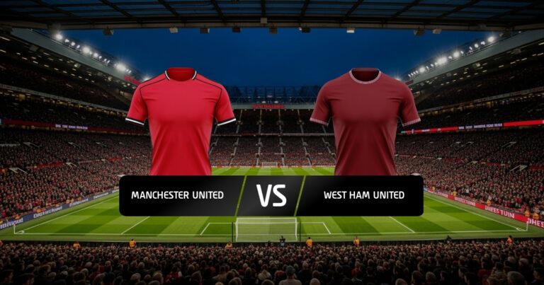Man United - West Ham