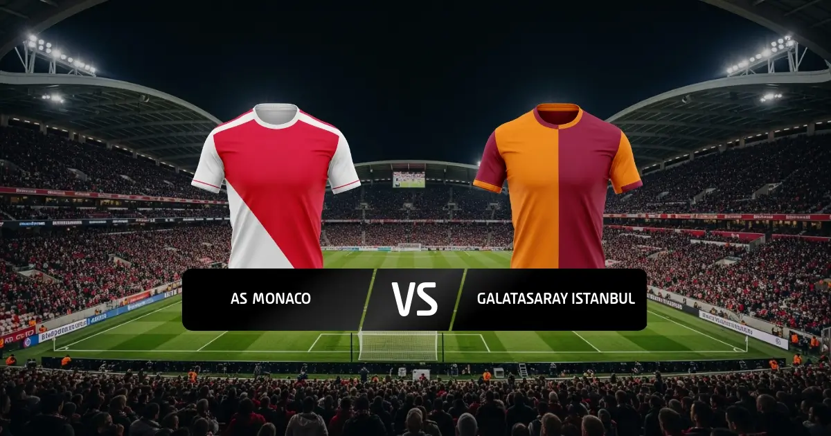 Monaco - Galatasaray