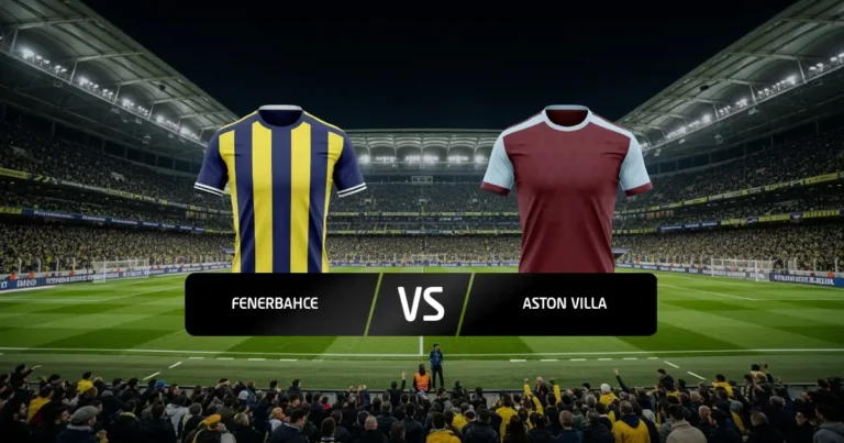 Fenerbahce - Aston Villa
