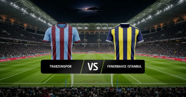 Trabzonspor - Fenerbahce