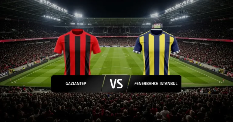 Gaziantep - Fenerbahce