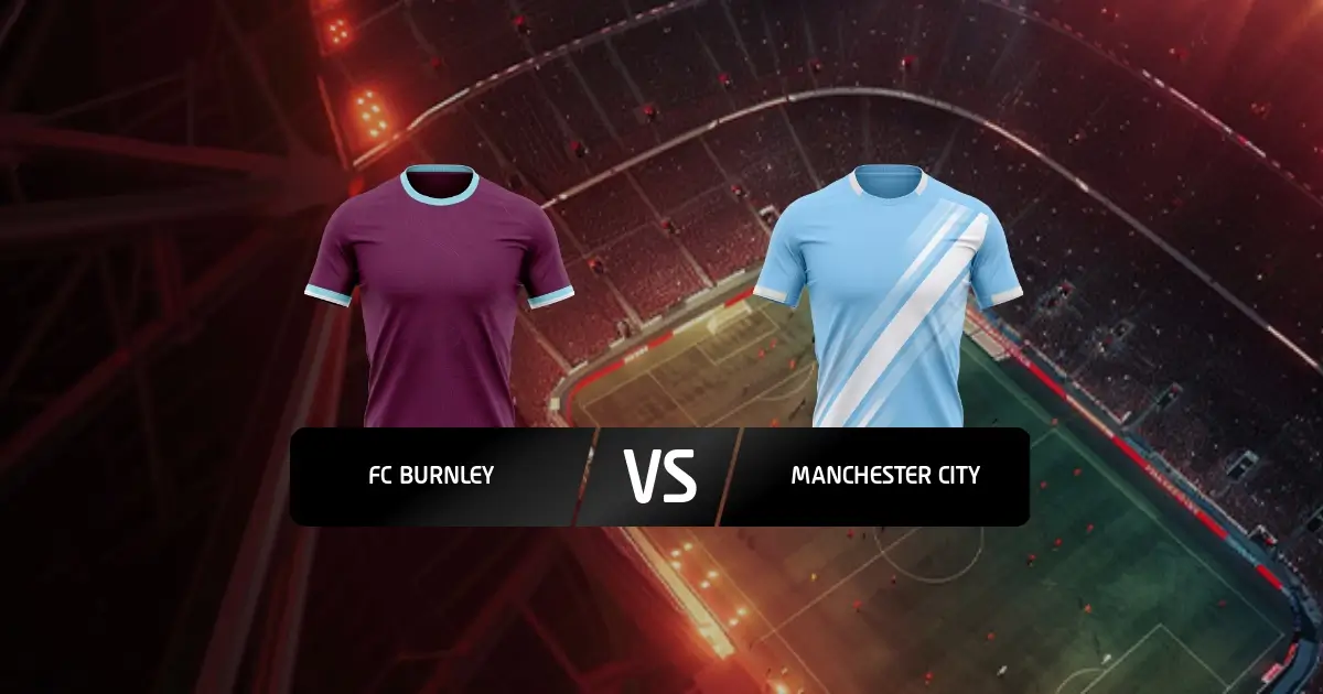 Burnley - Man City