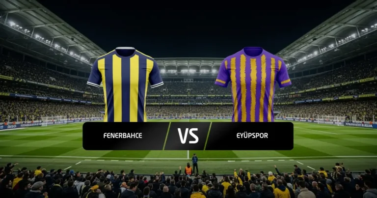 Eyüpspor - Fenerbahce