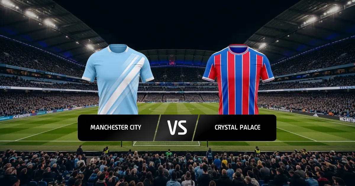 Man City - Crystal Palace