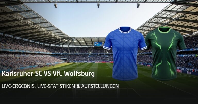 KSC - Wolfsburg