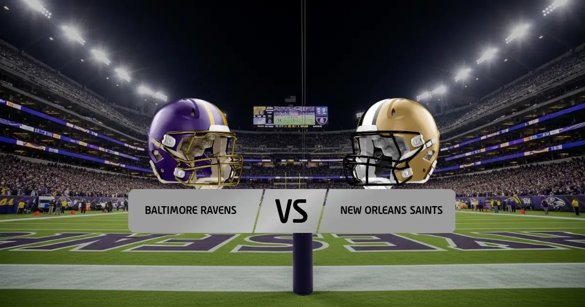 Baltimore Ravens - New Orleans Saints