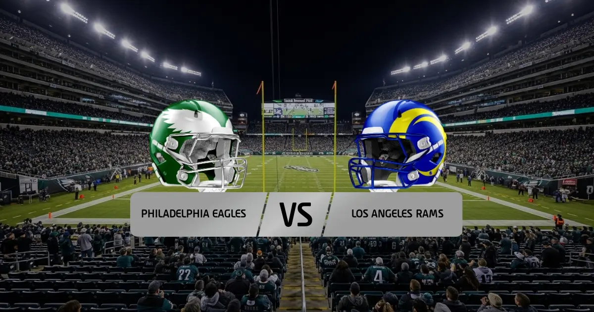 Philadelphia Eagles - Los Angeles Rams