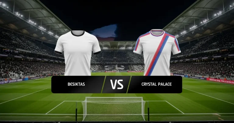 Besiktas - Crystal Palace