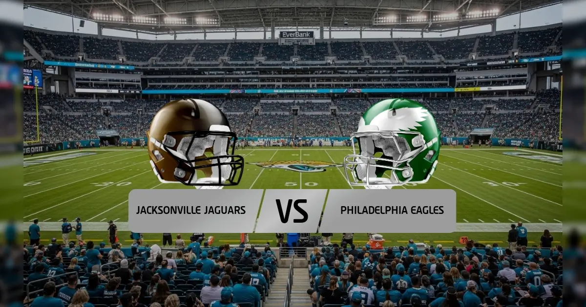 Jacksonville Jaguars - Philadelphia Eagles