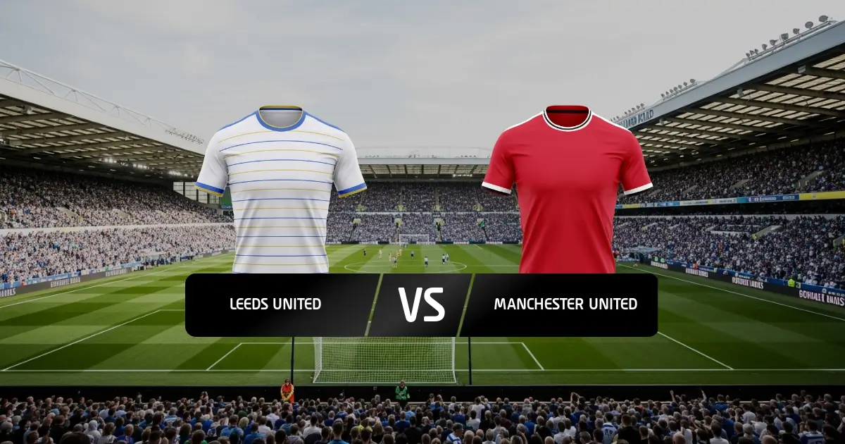 Leeds - Man United