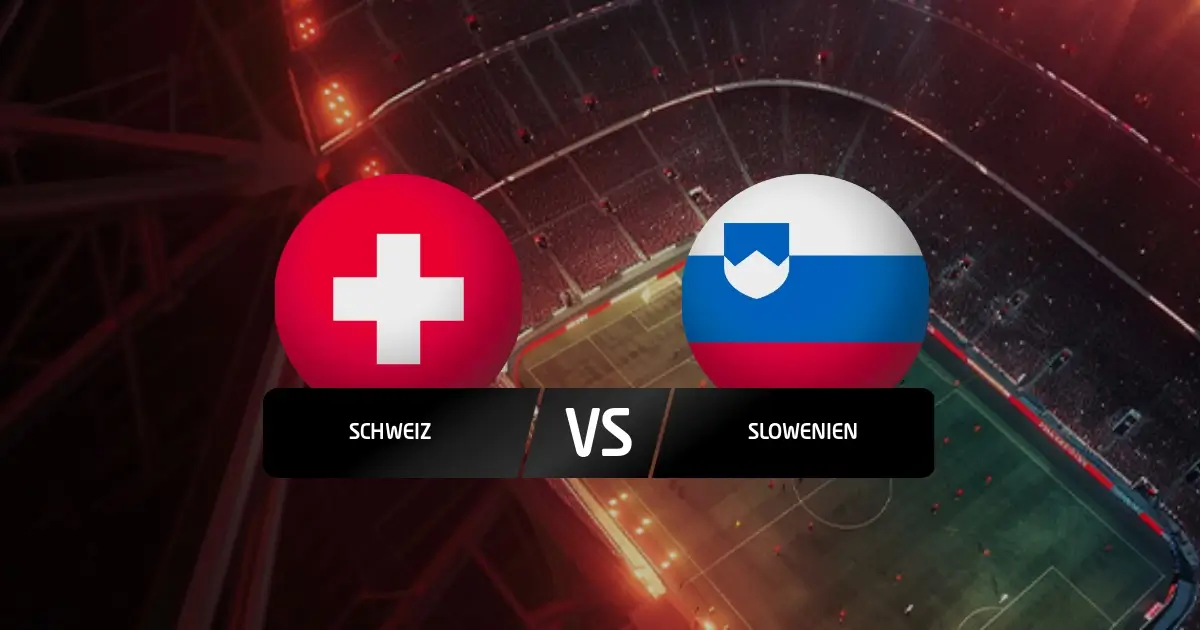 Schweiz - Slowenien